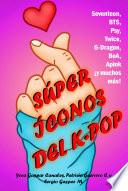 Súper íconos del K-pop