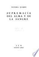 Supremacía del alma y de la sangre