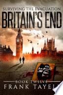Surviving the Evacuation, Book 12: Britain's End