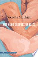 Sus hijos después de ellos