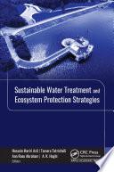 Sustainable Water Treatment and Ecosystem Protection Strategies