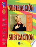 Sustraccion/Subtraction - A Bilingual Skill Building Workbook Gr. 1-3