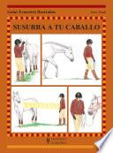 Susurra a tu caballo