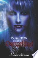 Susurros desde la oscuridad