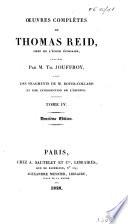 Œuvres complètes de Thomas Reid: Essais sur les facultés intellectuelles de l'homme. 1828