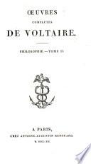Œuvres complétes de Voltaire: Philosophie