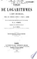 Tables de logarithmes à sept décimales pour les nombres depuis 1 jusqu'à 108000 et pour les fonctions trigonométriques de dix en dix secondes