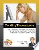 Tackling Timewasters