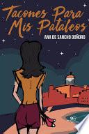 Tacones para mis pataleos