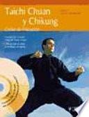 Taichi Chuan y Chikung