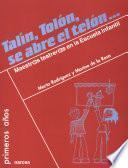 Talín, tolón, se abre el telón...