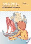 TALIS 2018. Estudio internacional de la enseñanza y el aprendizaje. Informe español. Volumen II