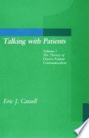 Talking with Patients, Volume 1