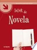 Taller de novela