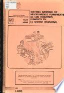 Taller Nacional sobre el Sistema Nacional de Mejoramiento de los Recursos Humanos del Sector Educativo