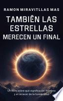 También las estrellas merecen un final