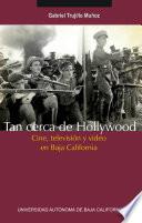 Tan cerca de Hollywood