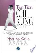 Tan Tien Chi Kung