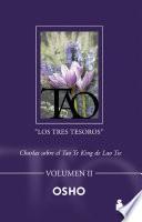 Tao Los tres tesoros. Volumen II