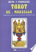 Tarot de marsella/ Tarot of Marsella