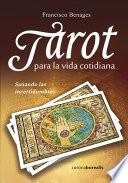 Tarot para la vida cotidiana