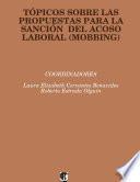 TÃ“PICOS SOBRE LAS PROPUESTAS PARA LA SANCIÃ“N DEL ACOSO LABORAL (MOBBING)