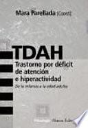 TDAH.Trastorno por déficit de atención e hiperactividad