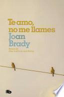 Te amo, no me llames