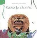 ¿Te cuento un secreto?, Cuando fui a la selva
