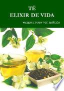 TÉ ELIXIR DE VIDA