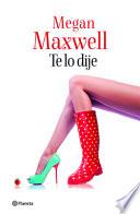 Te Lo Dije