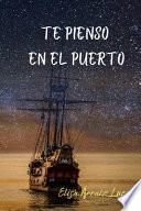 Te pienso en el puerto
