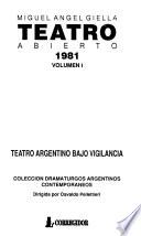 Teatro Abierto 1981: Teatro argentino bajo vigilancia