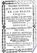 Teatro Augusto de el dolor en las reales exequias que celebrò a el Rey Nuestro Señor Don Carlos Segundo, de gloriosa Memoria, la siempre Augusta Ciudad de Zaragoza ...