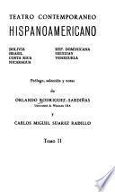 Teatro contemporáneo hispanoamericano: Bolivia, Brasil, Costa Rica, Nicaragua, Rep. Dominicana, Uruguay, Venezuela