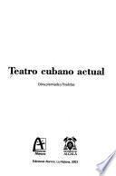 Teatro cubano actual