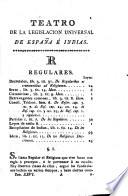 Teatro de la legislación universal de España e Indias, por orden cronológico de sus Cuerpos, y decisiones no recopiladas y alfabético de sus títulos y principales materias