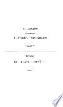 Teatro escogido desde el siglo XVII hasta nuestros días ...
