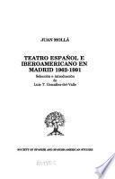 Teatro español e iberoamericano en Madrid, 1962-1991