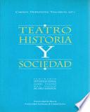 Teatro, historia y sociedad