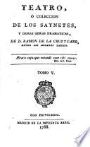 Teatro, ó, Coleccion de los saynetes: Clementina. El Tio y la Tia. La Feria de la Fortuna. Los Novios espantados. Las dos Viuditas. Los Hijos de la Paz. Los Impulsos del Placer