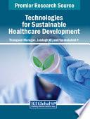 Technologies for Sustainable Healthcare Development