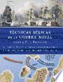 Técnicas Bélicas de la Guerra Naval 1190 a.c.-Presente