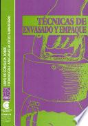 Técnicas de envasado y empaque