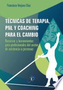 Técnicas de terapia, PNL y coaching para el cambio