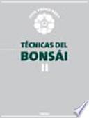 Técnicas del bonsái II