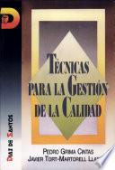 Técnicas para la gestión de la calidad