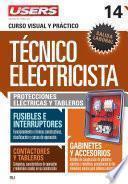 Técnico electricista 14 - Protecciones eléctricas y tableros