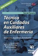 Técnico en Cuidados Auxiliares de Enfermería. Técnico Auxiliar Sanitario. Test del Temario
