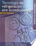 Tecnologia de refrigeracion y aire acondicionado / Refrigeration & Air Conditioning Technology